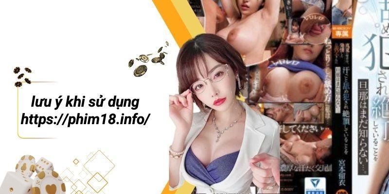 Lưu Ý Khi Sử DỤng Https://phim18.info/